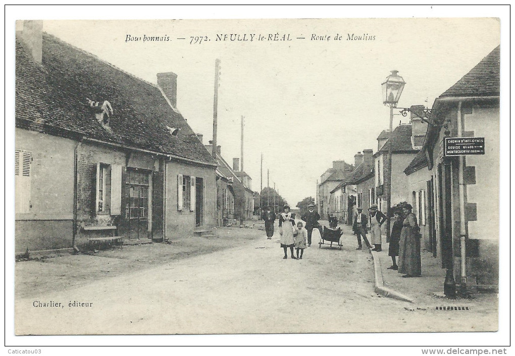 NEUILLY-le-RÉAL (Allier, 03) Route De Moulins - Animée - Ed. Charlier - Andere & Zonder Classificatie