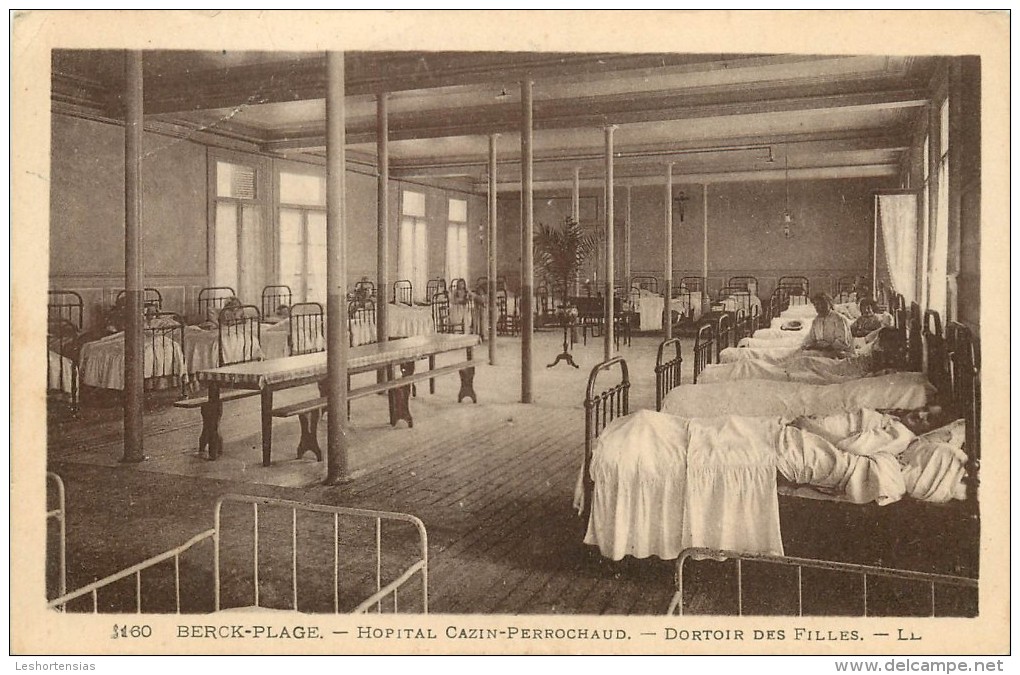 BERCK PLAGE HOPITAL CAZIN PERROCHAUD DORTOIR DES FILLES - Santé