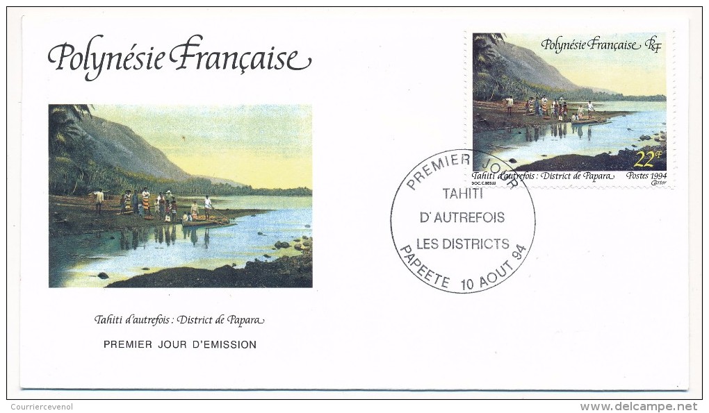 POLYNESIE FRANCAISE - 3 FDC - Tahiti D'Autrefois - Les Districts - 1994 - FDC