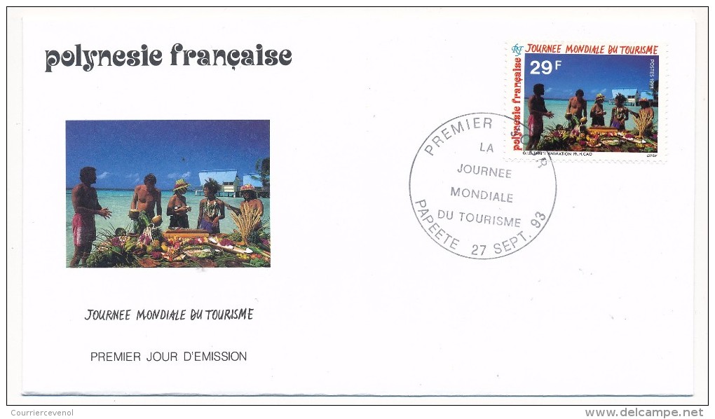 POLYNESIE FRANCAISE - 3 FDC - Année Mondiale Du Tourisme - 1993 - FDC