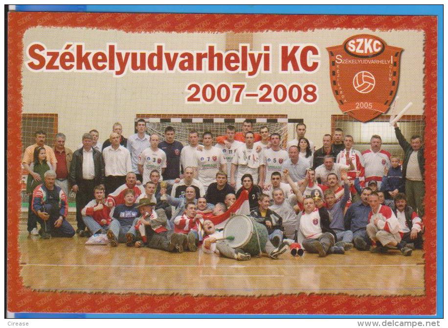 HANDBALL TEAM SZEKELYUDVARHELYI KC 2007 - 2008 POSTCARD UNUSED - Handball