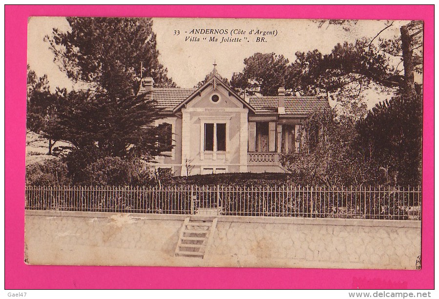 CPA (RÉF : VV684) ANDERNOS (33 GIRONDE) Villa Ma Joliette - Andernos-les-Bains