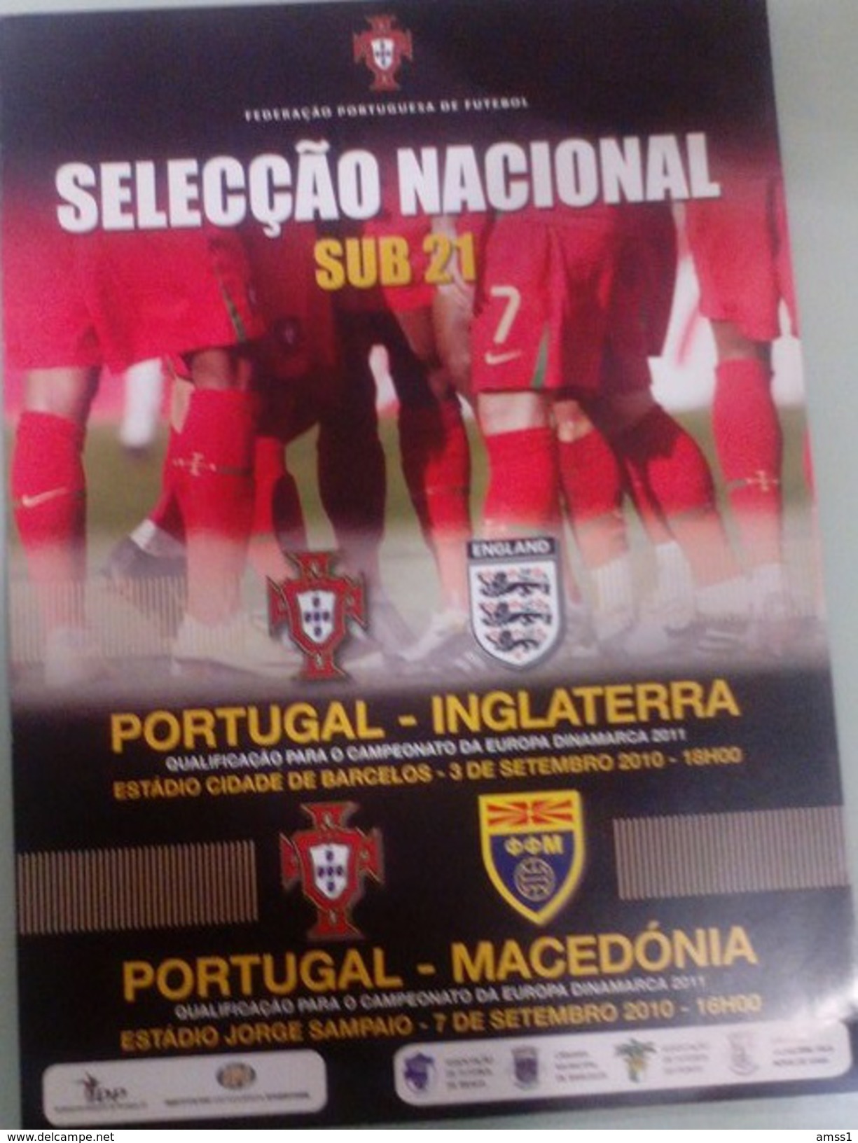 PROGRAMME PORTUGAL V. ENGLAND & MACEDONIA 2010 EURO U 21 - Programs