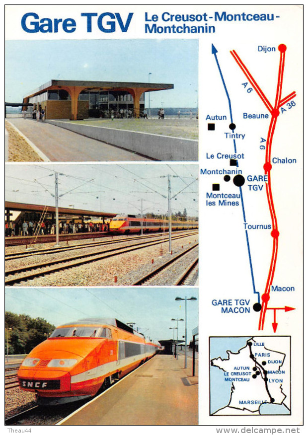 ¤¤  -    Gare " TGV "  Le Creusot , Monceau , Montchanin En Saone Et Loire  -  Chemin De Fer     -  ¤¤ - Stations With Trains