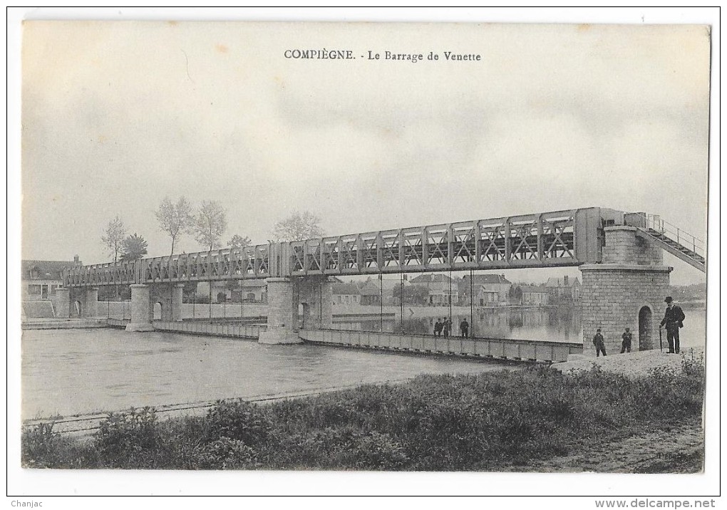 Cpa: 60 COMPIEGNE - Le Barrage De VENETTE (animé) 1917 - Venette