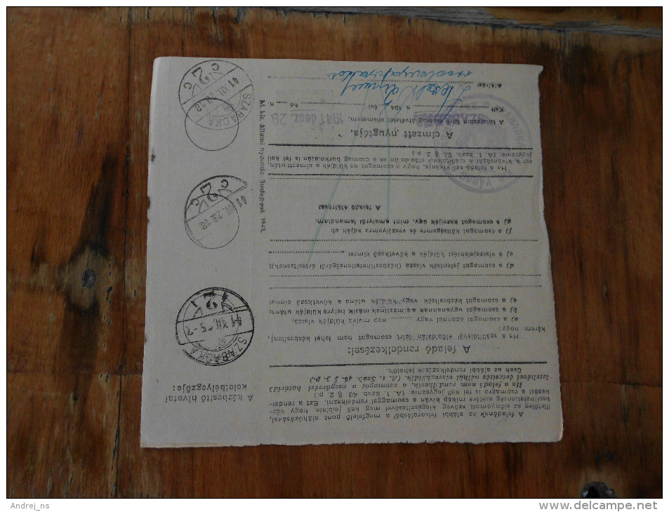 Postai Szallitolevel Belfoldi Csomaghoz  1941 Budapest Szabadka Polgarmester Urnak - Paketmarken