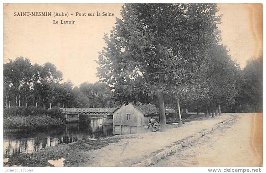 Saint Mesmin     10     Pont Sur La Seine. Le Lavoir (défault. Voir Scan) - Andere & Zonder Classificatie