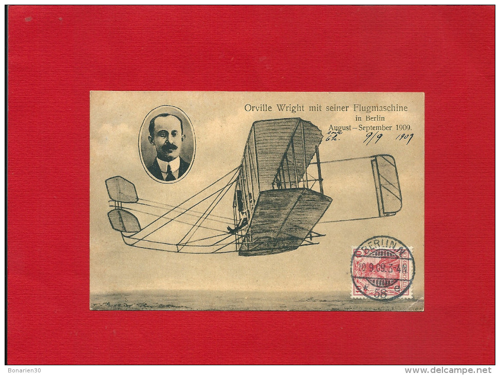 CPA BERLIN ORVILLE WRIGHT MIT SEINER FLUGMASCHINE 1909 AVIATION - Aviateurs