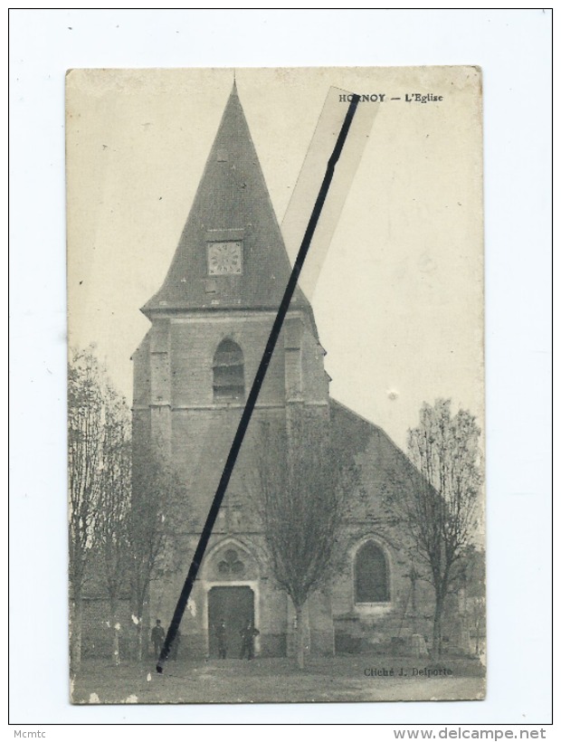 CPA Abîmée -  Hornoy  - L´Eglise - Hornoy Le Bourg