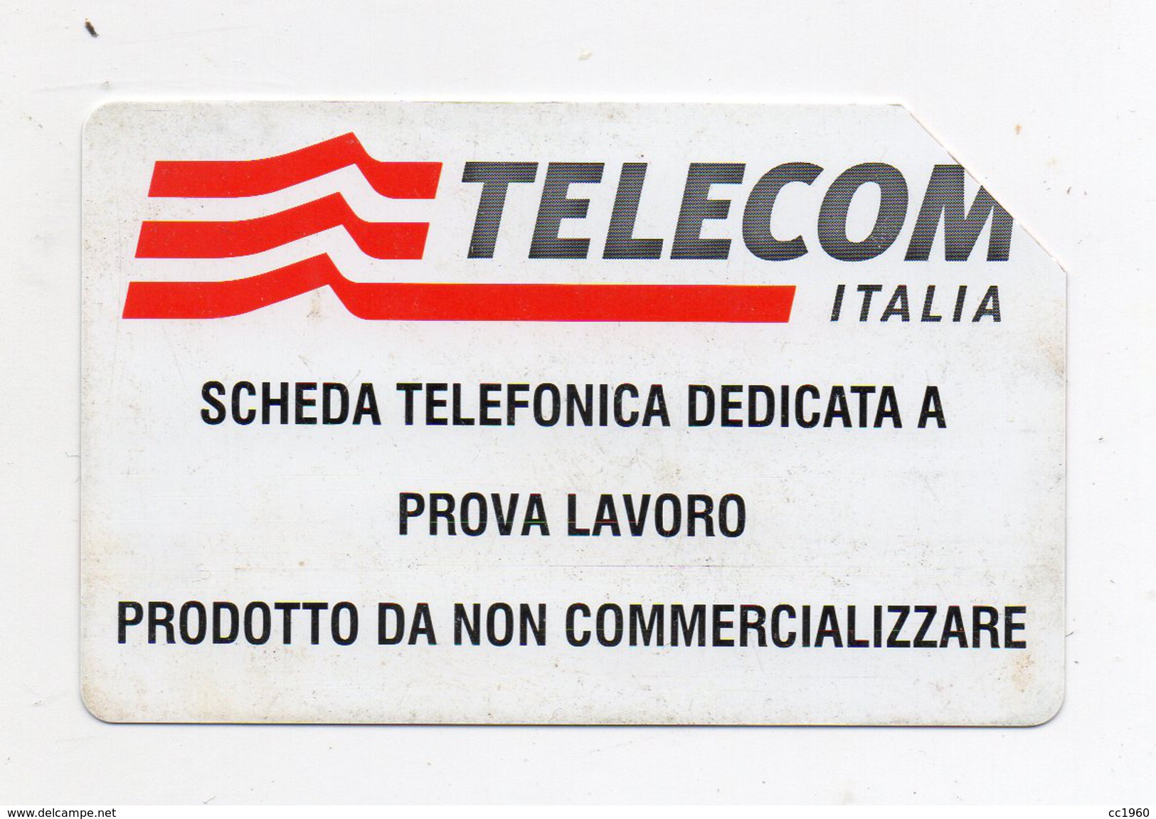 Scheda Telefonica TELECOM Dedicata A Prova Lavoro - Prodotto Da Non Commercializzare - Senza Data Scadenza - (FDC533) - Speciaal Gebruik