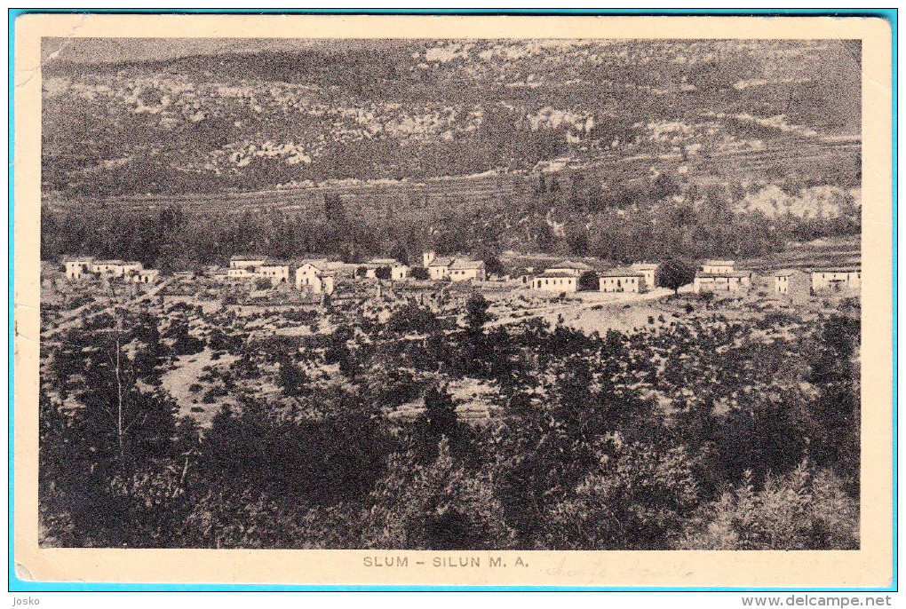 SLUM - SILUN Mont’Aquila - ISTRIA Small Village Near Lanisce ( Lanischie ) * Croatia * Travelled * Croazia Kroatien - Croatia