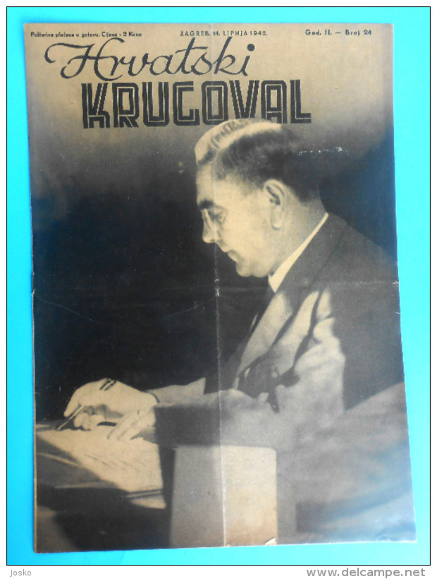 WW2 - CROATIA ( NDH ) POGLAVNIK DR. ANTE PAVELIC  Cover Of Orig. Old Magazine Hrvatski Krugovall (1942) Ustase Kroatien - Other & Unclassified