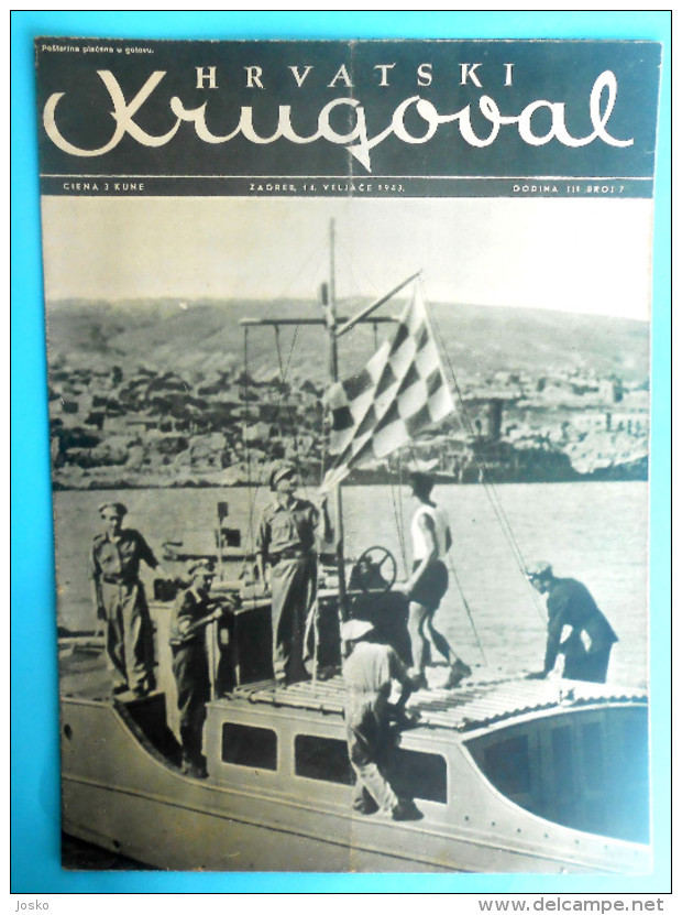 WW2 - CROATIA ( NDH ) - CROATS NAVY & SONG CROATIAN LEGIONNAIRES ... Orig. Vintage Magazine Hrvatski Krugovall ( 1943.) - Boats