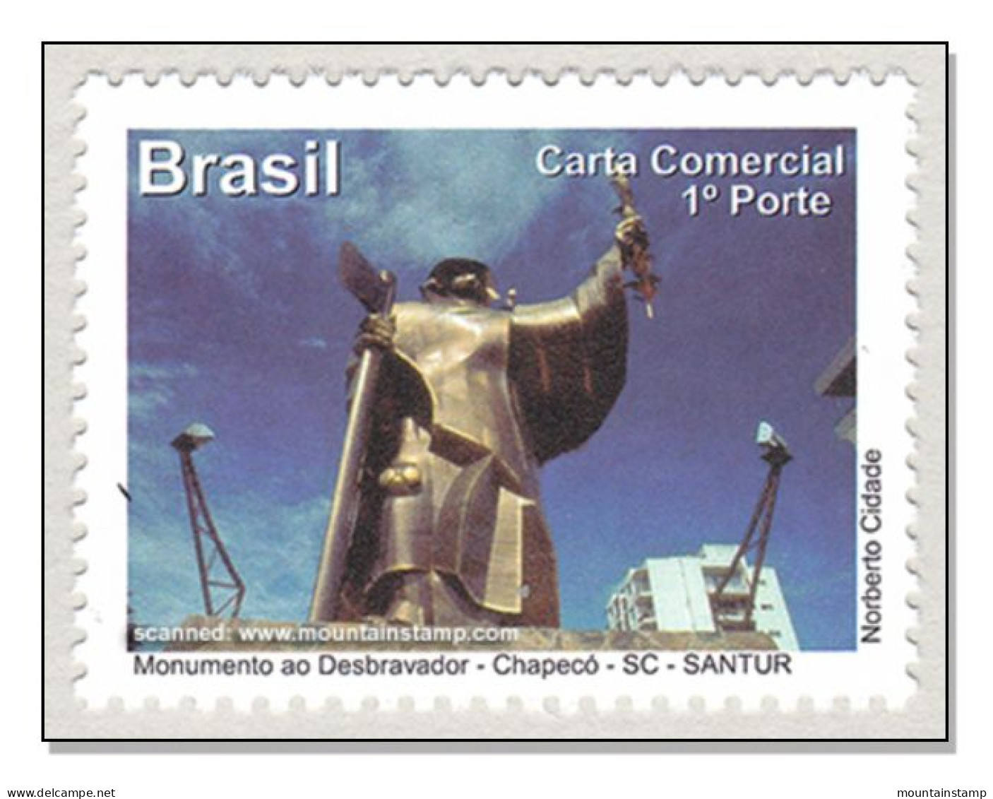 Brazil 2011 Santa Catarina Monumento Ao Destravador – Chapecó Monument Statue Denkmal MNH ** - Unused Stamps