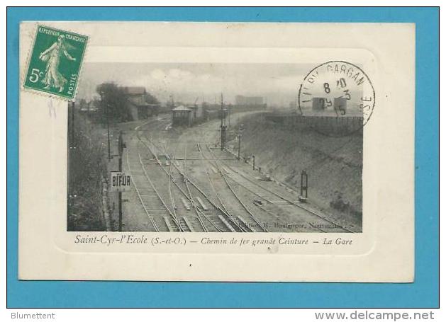 CPA - Chemin De Fer Grande Ceinture La Gare SAINT-CYR-L'ECOLE 78 - St. Cyr L'Ecole