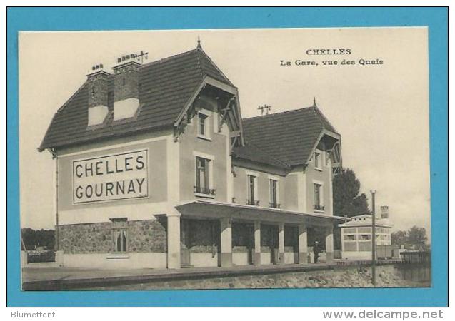 CPA - Chemin De Fer La Gare CHELLES-GOURNAY 77 - Chelles