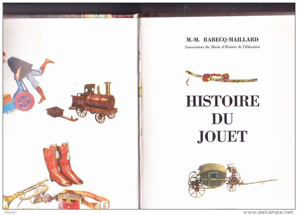 HISTOIRE DU JOUET, Par M.M. RABECK-MAILLARD Conservateur Du Musée D'Hstoire De L'Education, Ed. Hachette 1962 - Jeux De Société