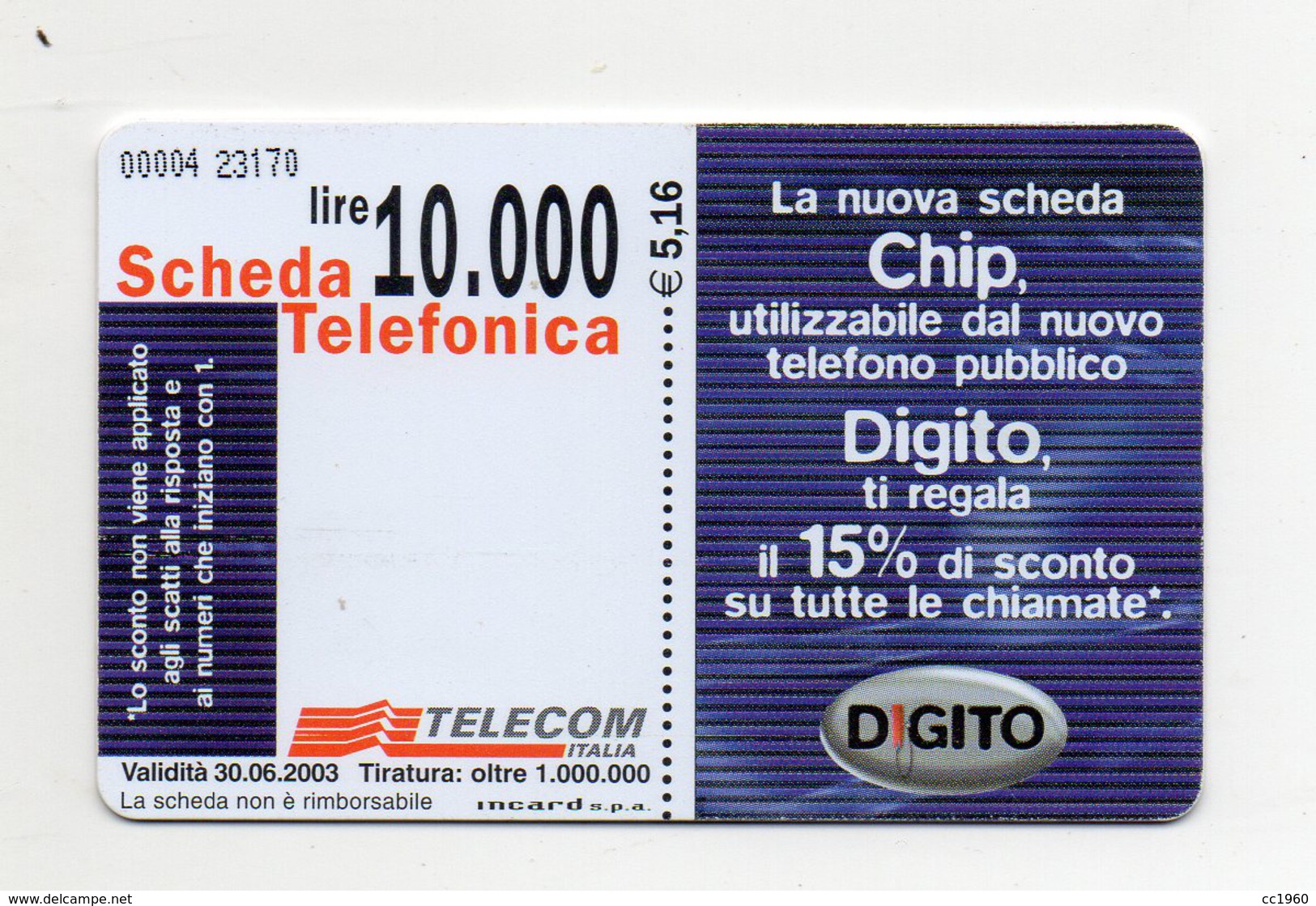 Scheda Telefonica CHIP TELECOM - Tecnologia Digitale - Lire 10.000 - Scadenza 30.06.2003 - (FDC542) - GSM-Kaarten, Aanvulling & Voorafbetaald