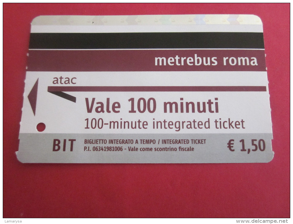 METREBUS ROMA ROME ITALIA  TICKET AUTOBUS TRAMWAY BUS INTEGRATO A TEMPO 100 MIN TITRE TRANSPORT BILLET,Biglietto,BILLETE - Europe