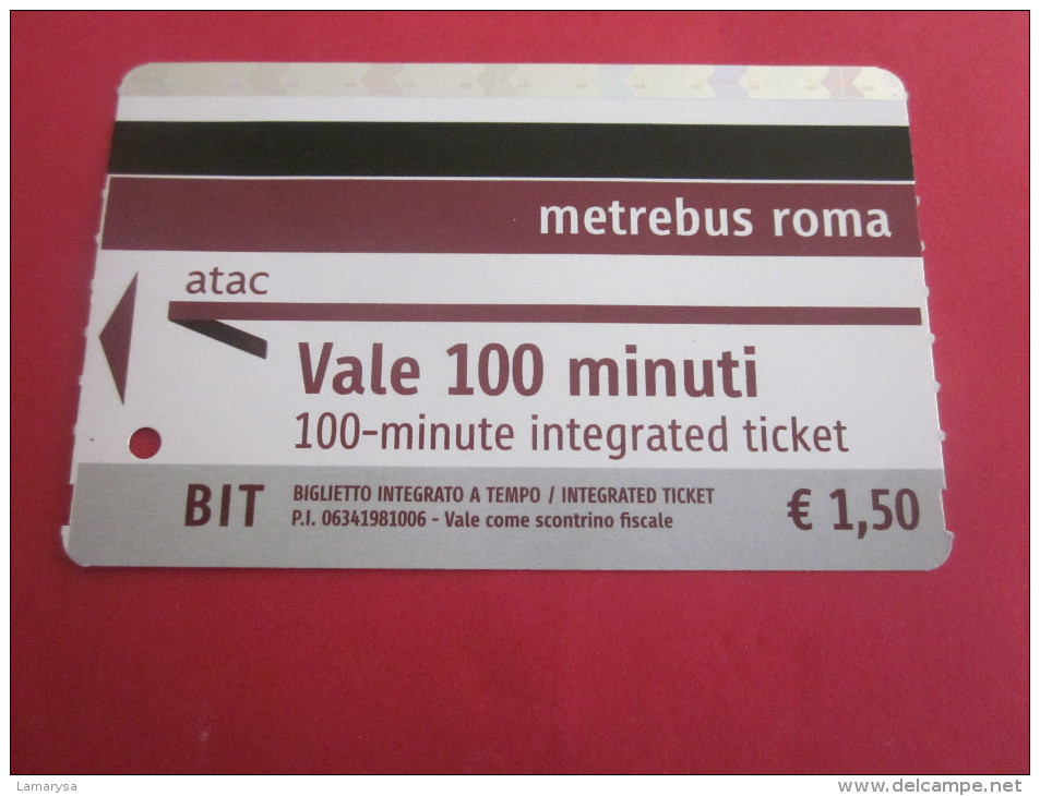 METREBUS ROMA ROME ITALIA  TICKET AUTOBUS TRAMWAY BUS INTEGRATO A TEMPO 100 MIN TITRE TRANSPORT BILLET,Biglietto,BILLETE - Europe