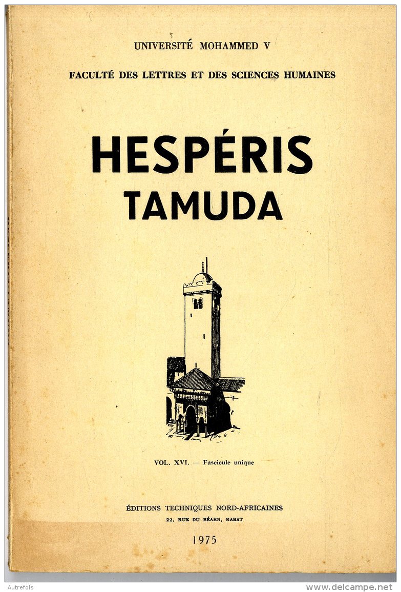HESPERIS TAMUDA  -  VOL XVI   -  1975   -  230 PAGES - Über 18