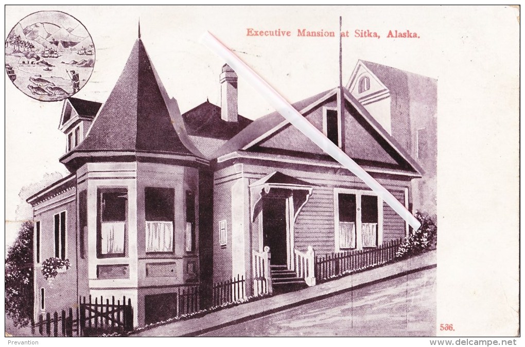 Executive Mansion At. Sitka, ALASKA - (Voir Scans) - Sitka