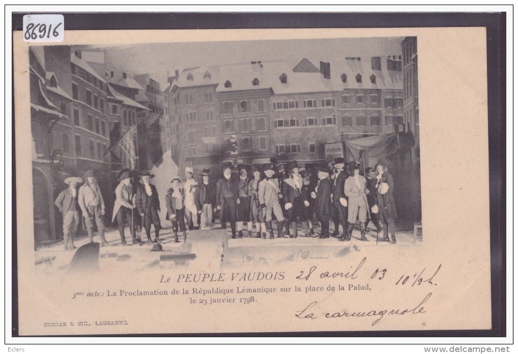 REPUBLIQUE LEMANIQUE  - LE PEUPLE VAUDOIS - REPRESENTATION DE THEATRE - TB - Le Vaud