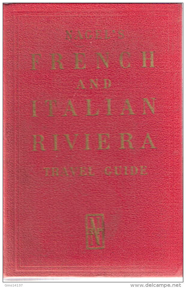 NAGEL'S FRENCH AND ITALIAN RIVIERA - COTE D'AZUR - Geneva 1961 - Maps - Europe
