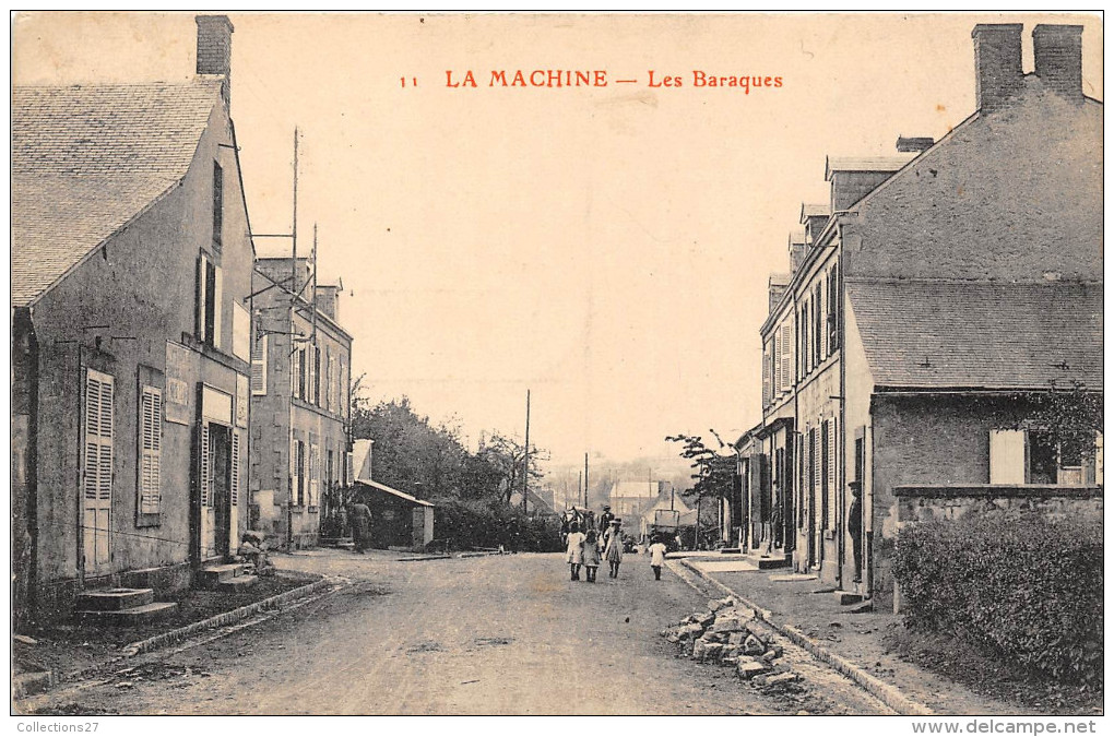 58-LA MACHINE-LES BARAQUES - La Machine