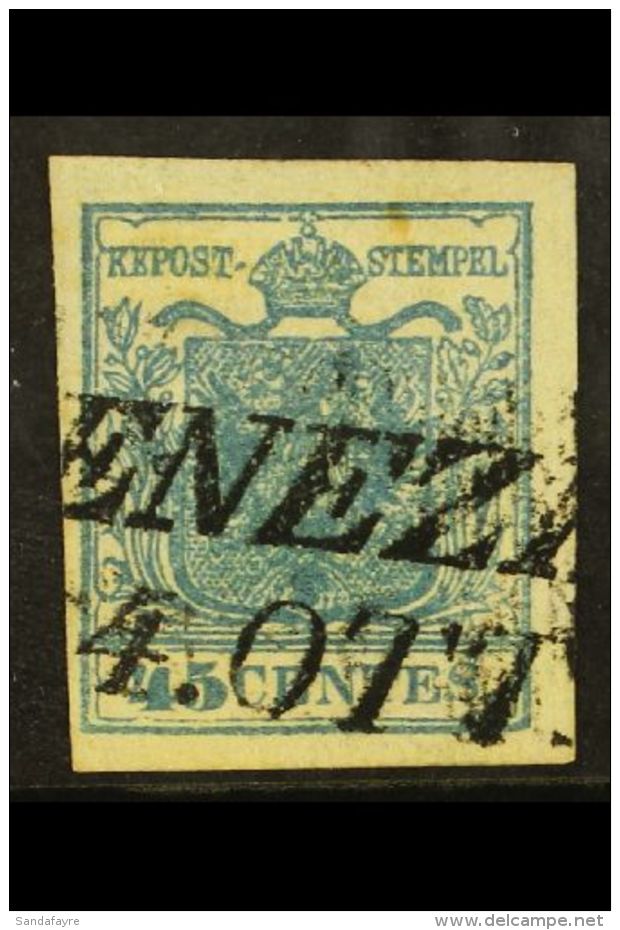 LOMBARDY VENETIA 1851 45c Blue On Vertically Ribbed Paper, Sass 17, Superb Used With Large Margins All Round And... - Unclassified