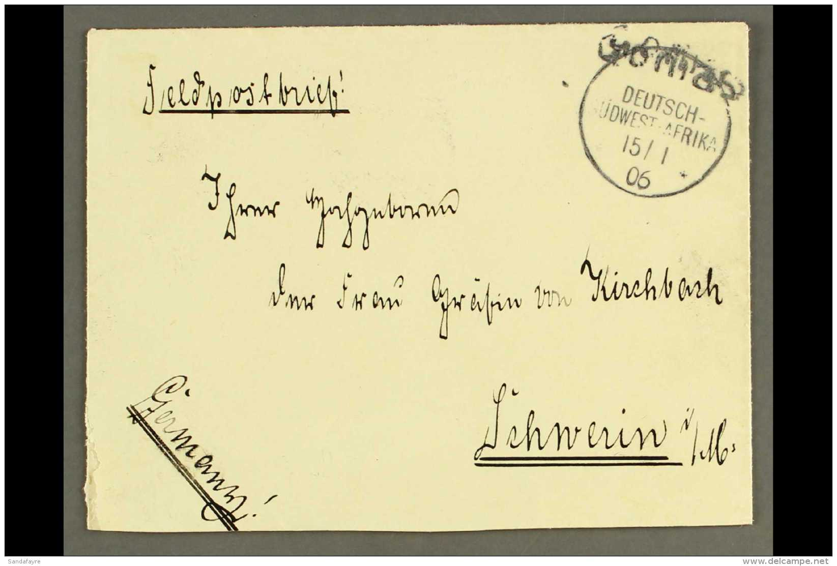 SOUTH WEST AFRICA 1906 (15 Jan) Neat Stampless Feldpost Cover To Germany Showing A Very Fine "GOCHAS"... - Other & Unclassified