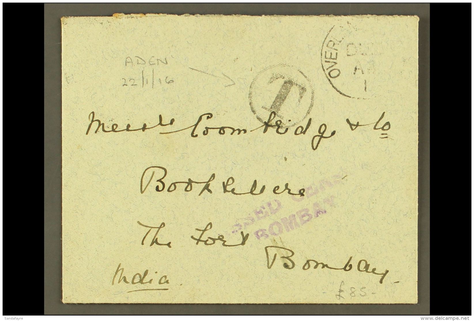 1916 (22 Jan) Aden To Bombay Stampless Envelope With Tax Mark Plus "OVERLAND POSTAGE DUE" Handstamp, Alongside... - Aden (1854-1963)