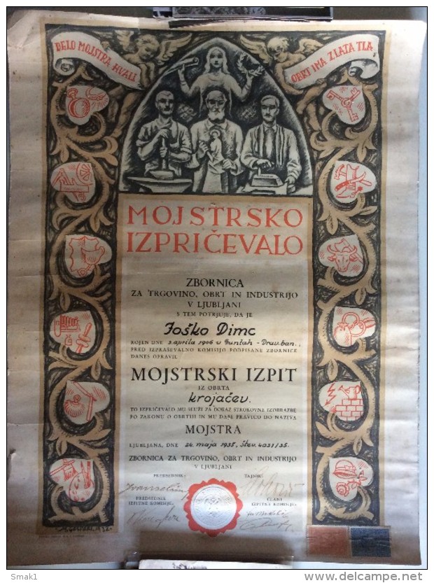 Diplome Und Schulzeugnisse SLOWENIEN MOJSTRSKO IZPRICEVALO  OBRT TRGOVINA  LJUBLJANA M.GASPARI 1932. DIMEN.50 X 39cm - Diplome Und Schulzeugnisse