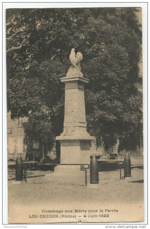 Rhone - 69 - Les Chères Monument Morts Inauguré Le 4 Juin 1922 - Autres & Non Classés