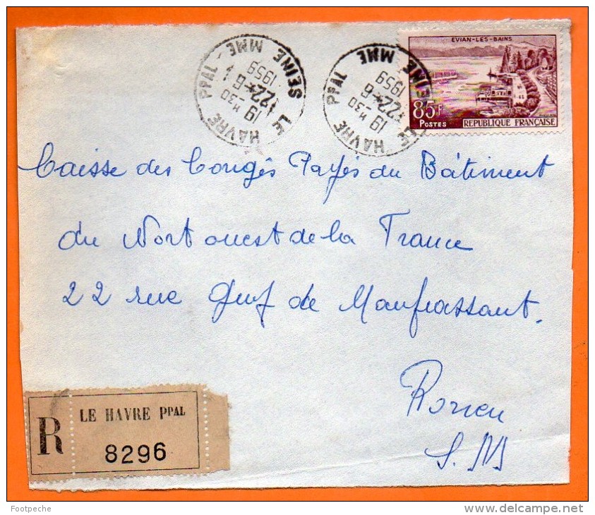 LE HAVRE Ppal  Recommandé 1959 Devant De Lettre N° O 501 - 1921-1960: Période Moderne