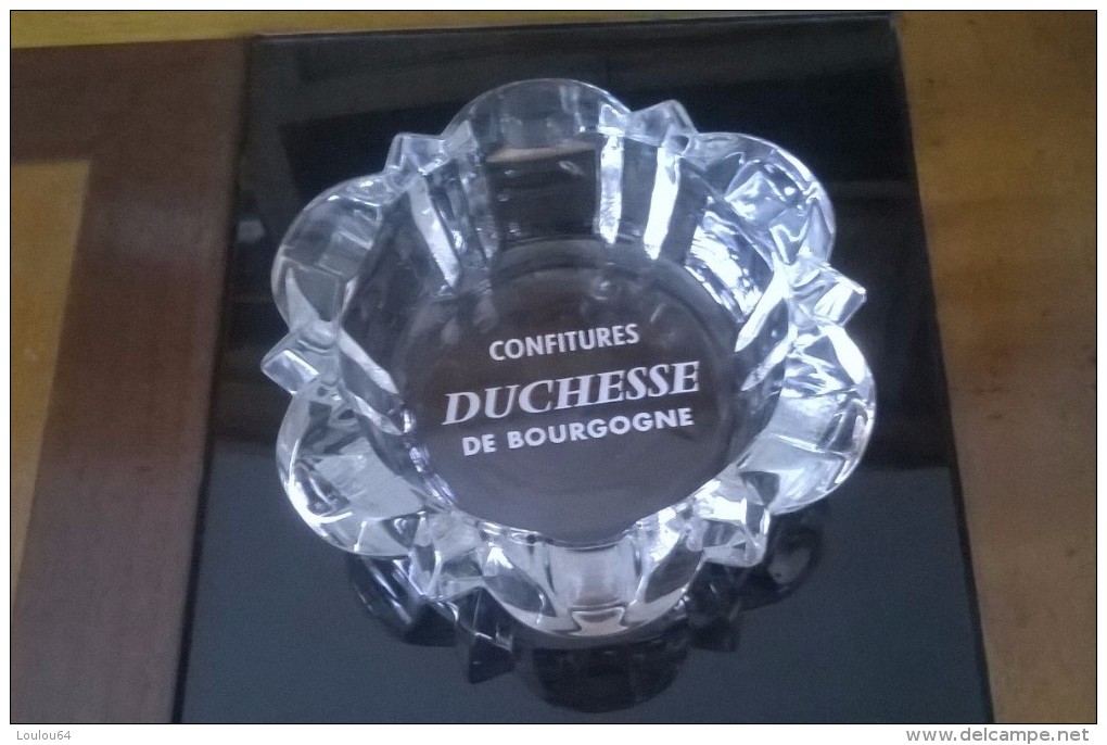 Cendrier - Confitures DUCHESSE De Bourgogne - En Superbe état - - Verre