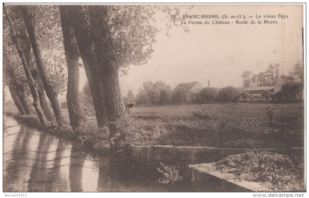 93   Le Blanc Mesnil Le Vieux Pays  La Ferme Du Chateau Bords  De La Moret - Le Blanc-Mesnil