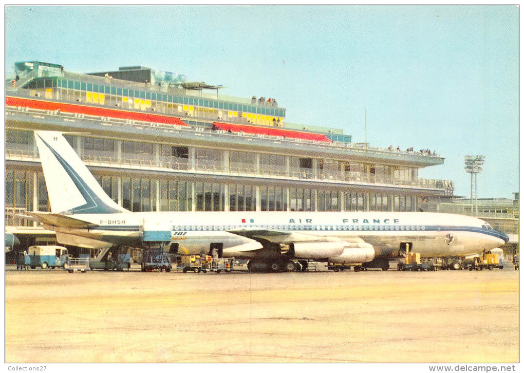 94-ORLY- AEROPORT-  AEROGARE  ET NOEING 707 D'AIR-FRANCE - Orly