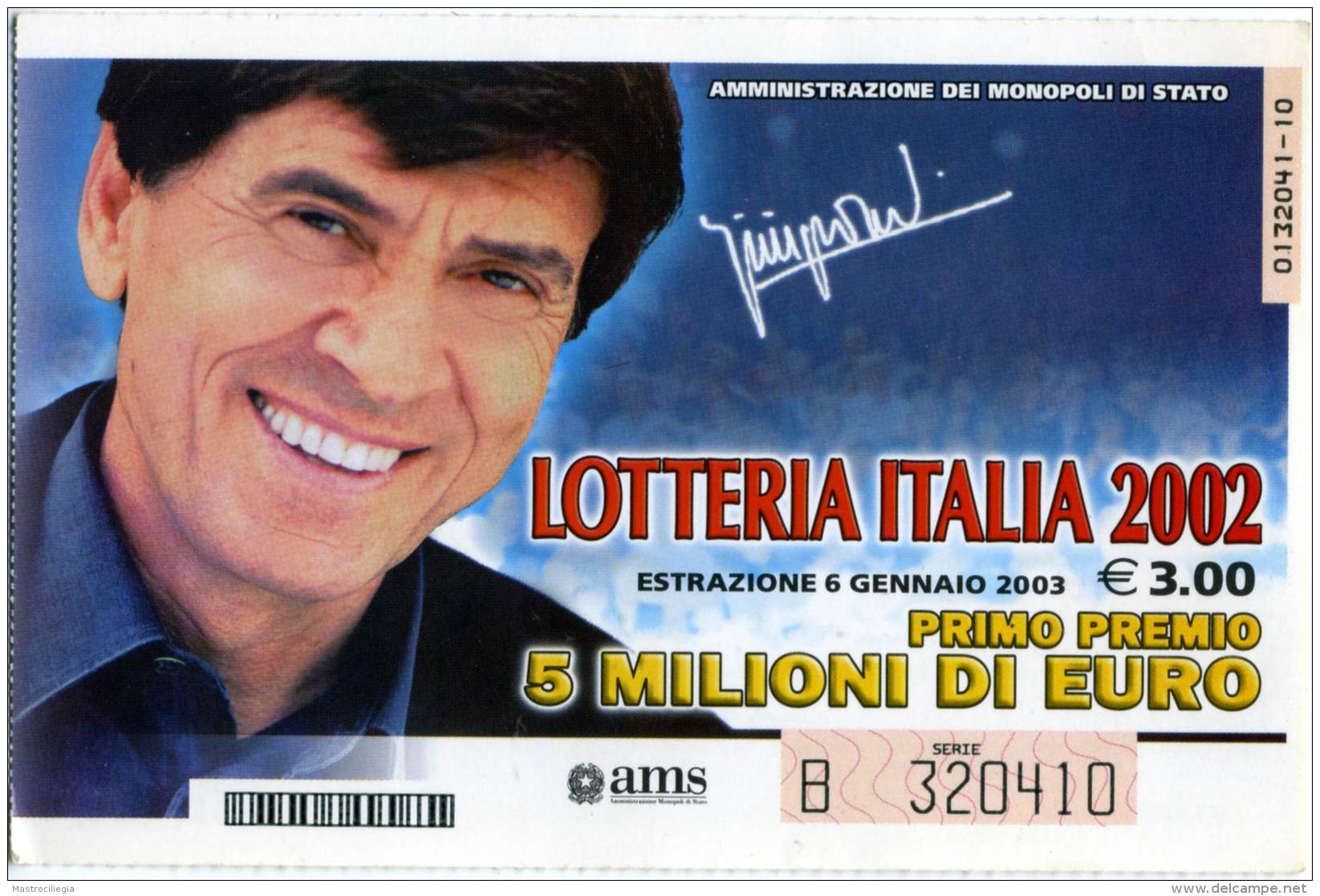 LOTTERIA ITALIA 2002  Estrazione 6 Gennaio 2003 Abbinato A Uno Di Noi  Gianni Morandi - Biglietti Della Lotteria