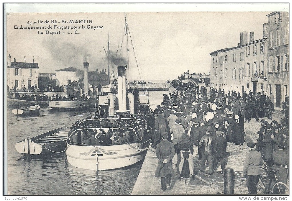 CHARENTE MARITIME - 17 - ILE DE RE - SAINT MARTIN - Embarquement Des Forçats Pour La Guyane- Le Départ - Bagne & Bagnards