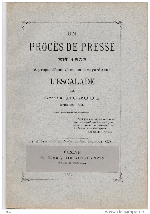 Procès De Presse En 1603 , A Propos D'unechanson Savoyarde L'Escalade - History