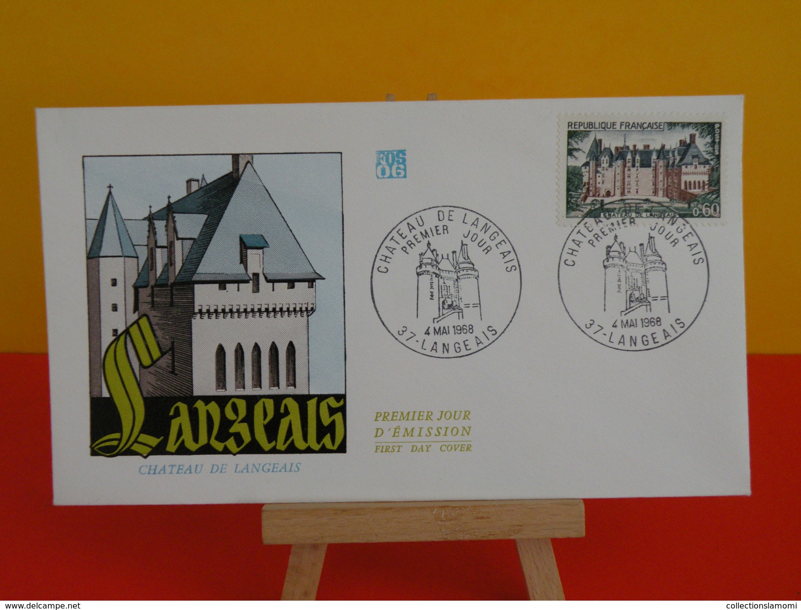 FDC - Châteaus De La Loire, Château De Langeais - 37 Langeais - 4.5.1968 - 1er Jour, Coté 2,50 € - 1960-1969