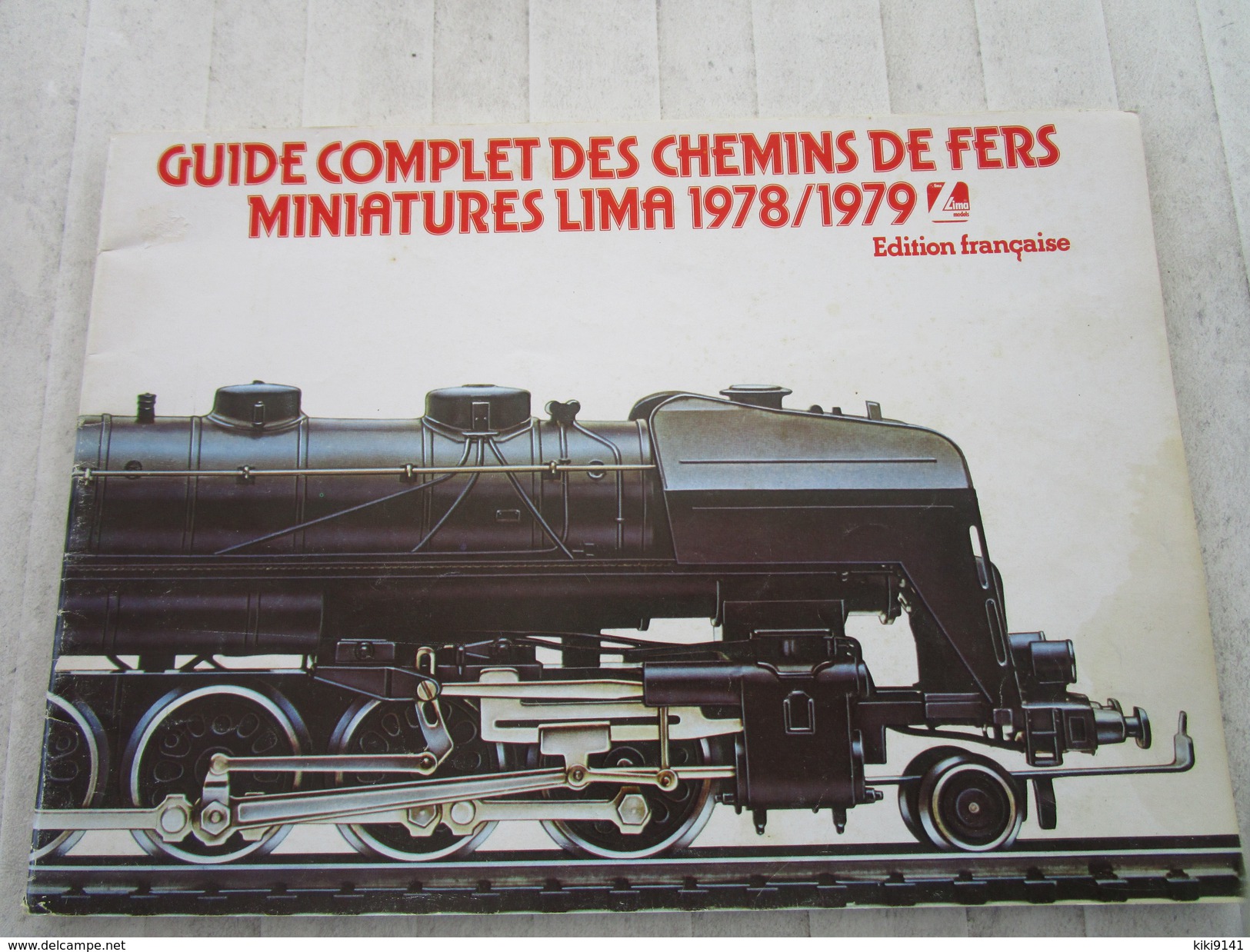 Guide Complet Des Chemins De Fer Miniatures LIMA 1978/1979 (84 Pages) - Français
