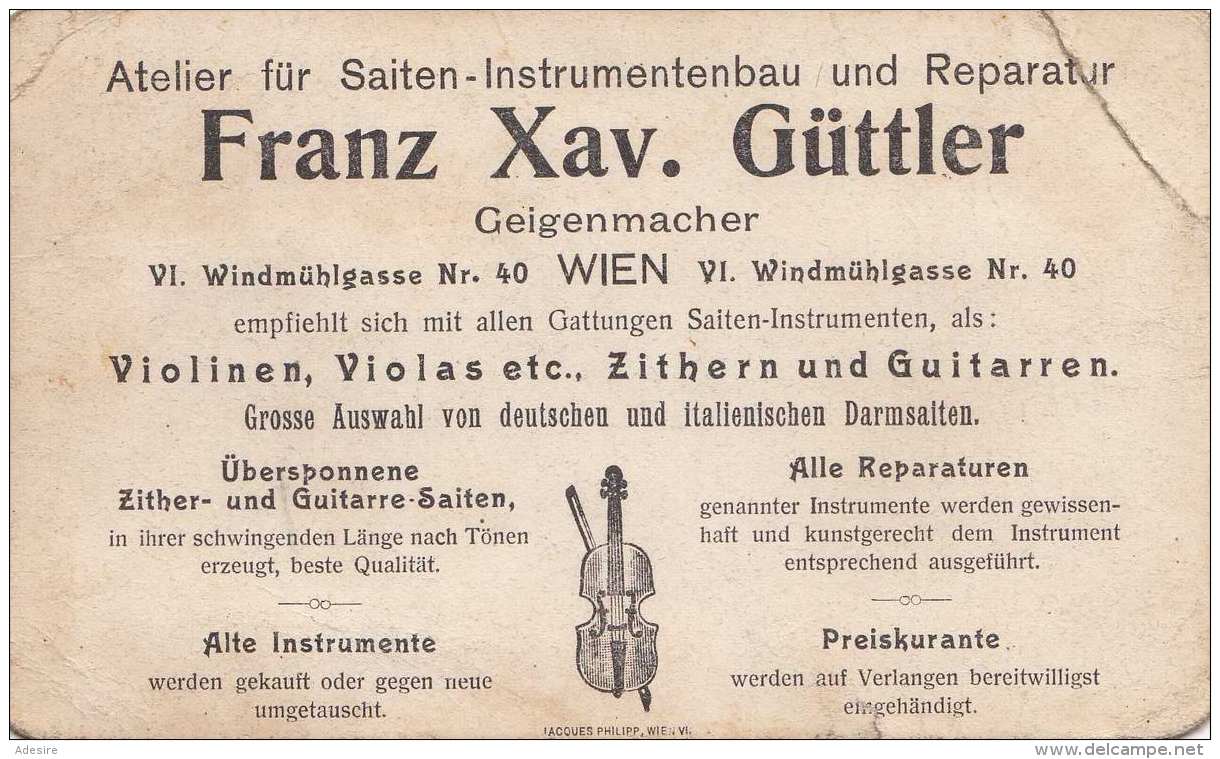 Werbekarte 1898 Vom Atelier Für Saiten-Instrumentenbau Und Reperatur Franz Xav. Güttler In Wien VI, Karte  Hat Eckknick - Werbung