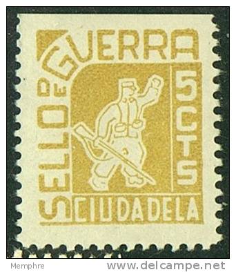 CIUDADELA  Sello De Guerra  5 Cts ** - Vignetten Van De Burgeroorlog