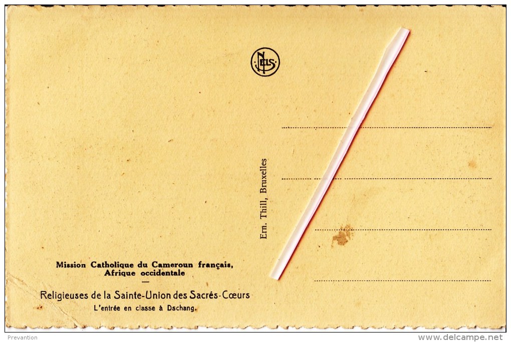 Mission Catholique Du CAMEROUN Français - L'Entrée En Classe à DSCHANG - VOIR SCANS - Cameroun