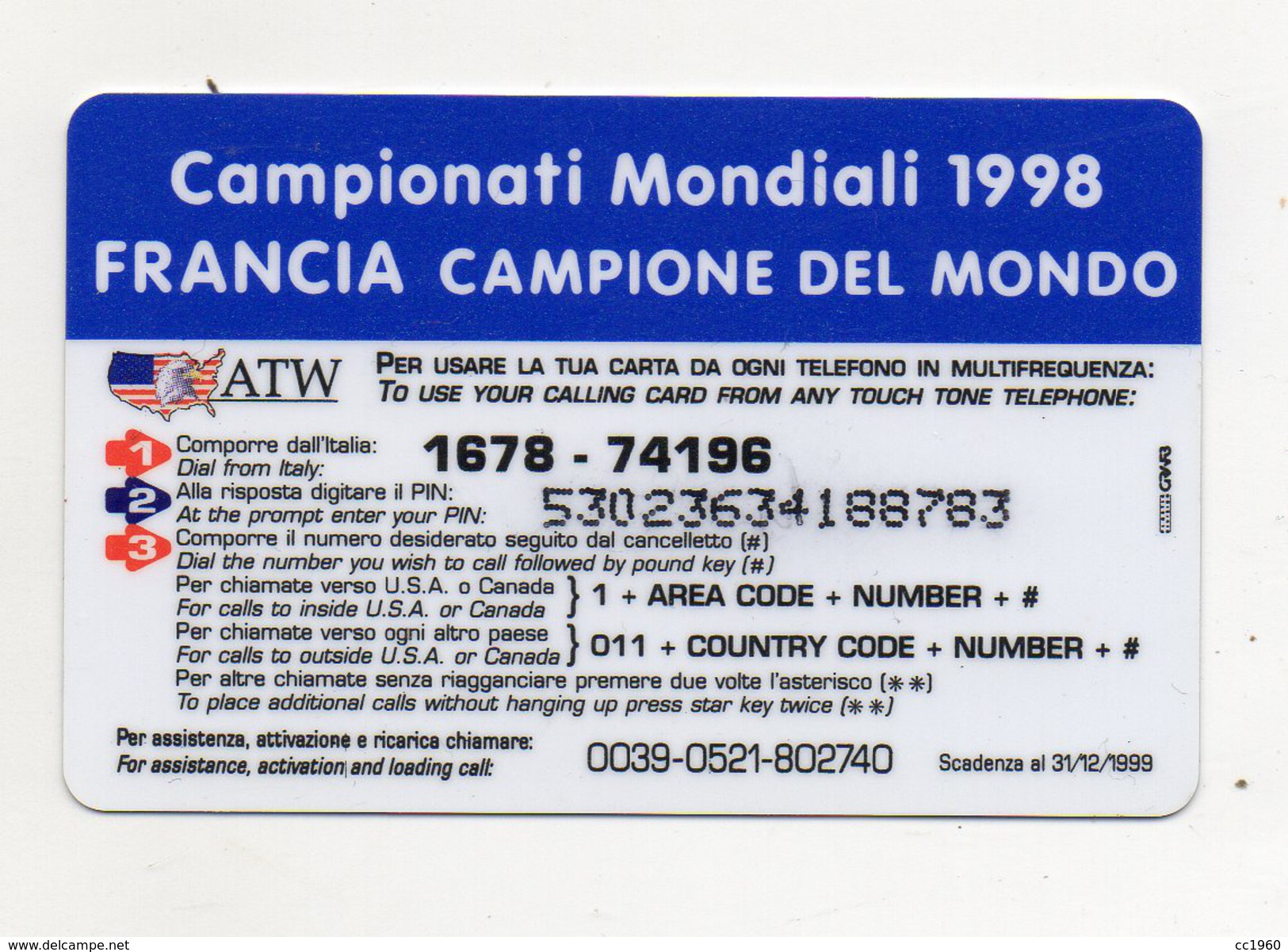 Scheda Telefonica Prepagata  ATW Serie " Mondiali Calcio 1998 " - Francia Campione Del Mondo  (FDC623) - GSM-Kaarten, Aanvulling & Voorafbetaald