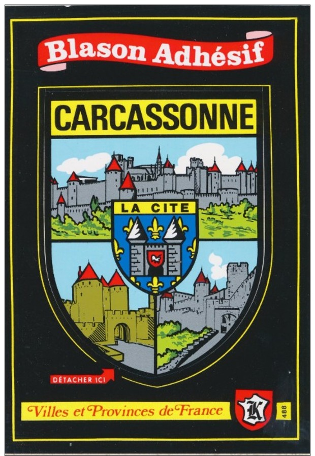 Blason Adhésif Des Villes Et Provinces De France :  " Carcassonne " - Andere & Zonder Classificatie