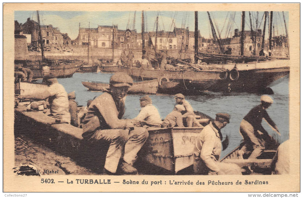 44-LA TURBALLE- SCENE DU PORT, L'ARRIVEE DES PÊCHEURS DE SARDINES - La Turballe