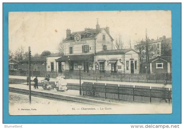 CPA 14 - Chemin De Fer La Gare CHARENTON 94 - Charenton Le Pont